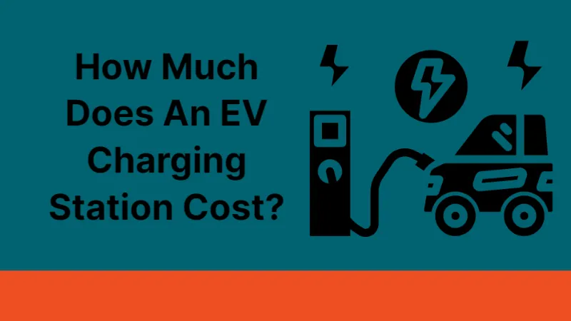 How Much Does An EV Charging Station Cost? Click In