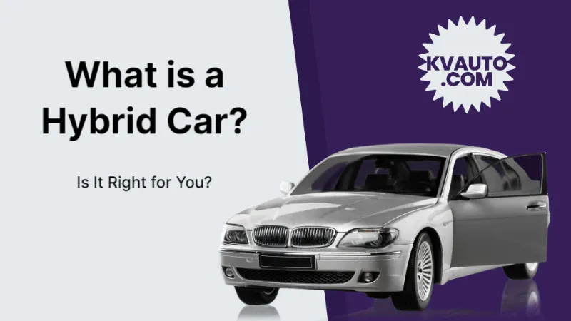 What is a Hybrid Car