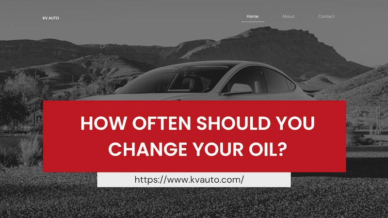How Often Should You Change Your Oil? Find Out!